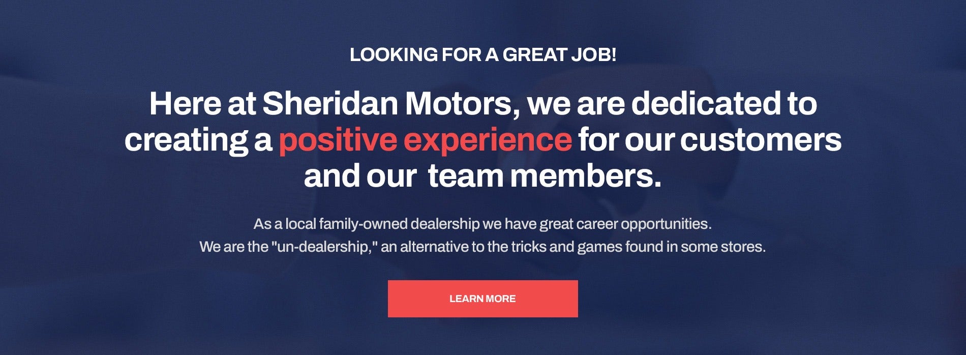 Join Sheridan Motors - CDJR for creating a positive experience